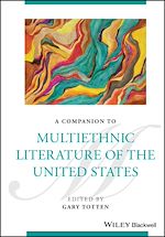 Télécharger le livre :  A Companion to Multiethnic Literature of the United States