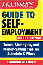 Télécharger le livre :  J.K. Lasser's Guide to Self-Employment