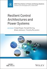Télécharger le livre :  Resilient Control Architectures and Power Systems