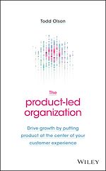 Télécharger le livre :  The Product-Led Organization