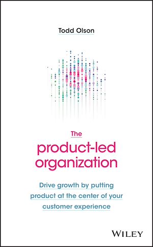 Téléchargez le livre :  The Product-Led Organization