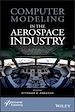 Télécharger le livre :  Computer Modeling in the Aerospace Industry