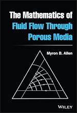 Télécharger le livre :  The Mathematics of Fluid Flow Through Porous Media
