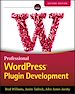 Télécharger le livre :  Professional WordPress Plugin Development
