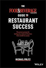 Télécharger le livre :  The Food and Beverage Magazine Guide to Restaurant Success