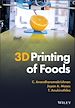 Télécharger le livre :  3D Printing of Foods