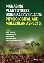 Télécharger le livre :  Managing Plant Stress Using Salicylic Acid