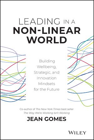 Téléchargez le livre :  Leading in a Non-Linear World