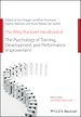 Télécharger le livre :  The Wiley Blackwell Handbook of the Psychology of Training, Development, and Performance Improvement
