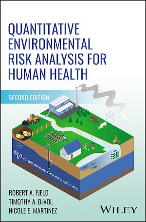 Téléchargez le livre :  Quantitative Environmental Risk Analysis for Human Health