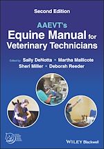 Télécharger le livre :  AAEVT's Equine Manual for Veterinary Technicians