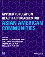 Télécharger le livre :  Applied Population Health Approaches for Asian American Communities
