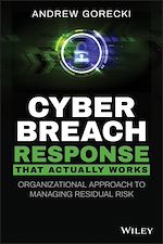 Télécharger le livre :  Cyber Breach Response That Actually Works