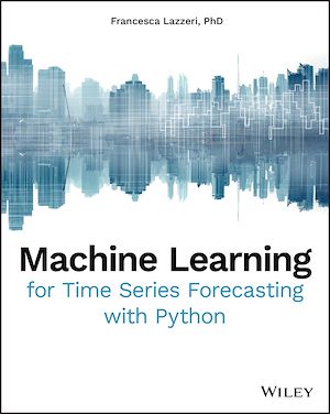 Téléchargez le livre :  Machine Learning for Time Series Forecasting with Python
