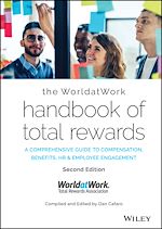 Télécharger le livre :  The WorldatWork Handbook of Total Rewards