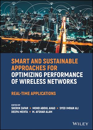 Téléchargez le livre :  Smart and Sustainable Approaches for Optimizing Performance of Wireless Networks