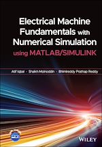 Télécharger le livre :  Electrical Machine Fundamentals with Numerical Simulation using MATLAB / SIMULINK