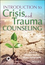 Télécharger le livre :  Introduction to Crisis and Trauma Counseling