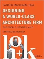 Télécharger le livre :  Designing a World-Class Architecture Firm