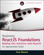 Télécharger le livre :  Beginning ReactJS Foundations Building User Interfaces with ReactJS