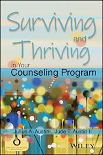 Télécharger le livre :  Surviving and Thriving in Your Counseling Program