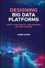 Télécharger le livre :  Designing Big Data Platforms
