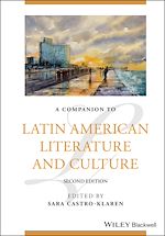 Télécharger le livre :  A Companion to Latin American Literature and Culture