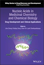 Télécharger le livre :  Nucleic Acids in Medicinal Chemistry and Chemical Biology