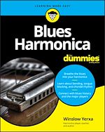 Télécharger le livre :  Blues Harmonica For Dummies