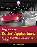 Télécharger le livre :  Programming Kotlin Applications