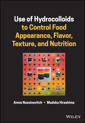 Download the eBook: Use of Hydrocolloids to Control Food Appearance, Flavor, Texture, and Nutrition