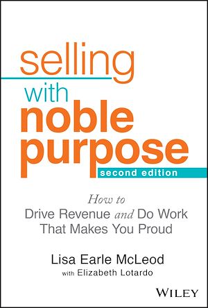 Téléchargez le livre :  Selling With Noble Purpose