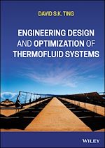 Télécharger le livre :  Engineering Design and Optimization of Thermofluid Systems