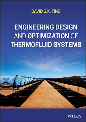 Téléchargez le livre :  Engineering Design and Optimization of Thermofluid Systems