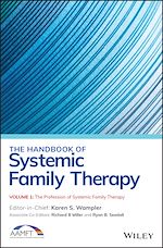 Download this eBook The Handbook of Systemic Family Therapy, The Profession of Systemic Family Therapy