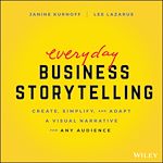 Télécharger le livre :  Everyday Business Storytelling