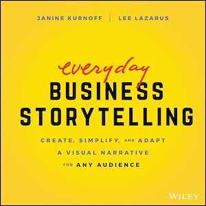 Téléchargez le livre :  Everyday Business Storytelling