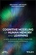 Télécharger le livre :  Cognitive Modeling of Human Memory and Learning