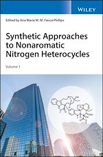 Télécharger le livre :  Synthetic Approaches to Nonaromatic Nitrogen Heterocycles, 2 Volume Set
