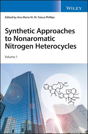 Téléchargez le livre :  Synthetic Approaches to Nonaromatic Nitrogen Heterocycles, 2 Volume Set