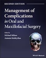 Télécharger le livre :  Management of Complications in Oral and Maxillofacial Surgery