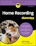 Télécharger le livre :  Home Recording For Dummies