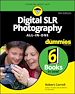 Télécharger le livre :  Digital SLR Photography All-in-One For Dummies