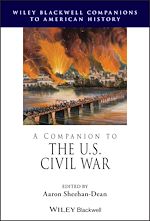Télécharger le livre :  A Companion to the U.S. Civil War