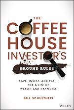 Télécharger le livre :  The Coffeehouse Investor's Ground Rules