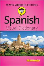 Télécharger le livre :  Spanish Visual Dictionary For Dummies