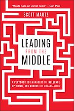 Télécharger le livre :  Leading from the Middle