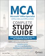 Télécharger le livre :  MCA Microsoft Office Specialist (Office 365 and Office 2019) Complete Study Guide