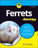 Télécharger le livre :  Ferrets For Dummies