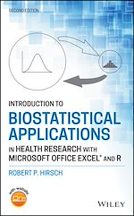 Télécharger le livre :  Introduction to Biostatistical Applications in Health Research with Microsoft Office Excel and R